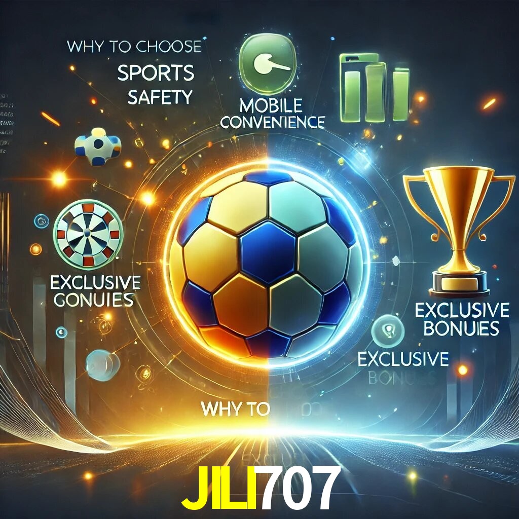 Por Que Escolher o JILI707?